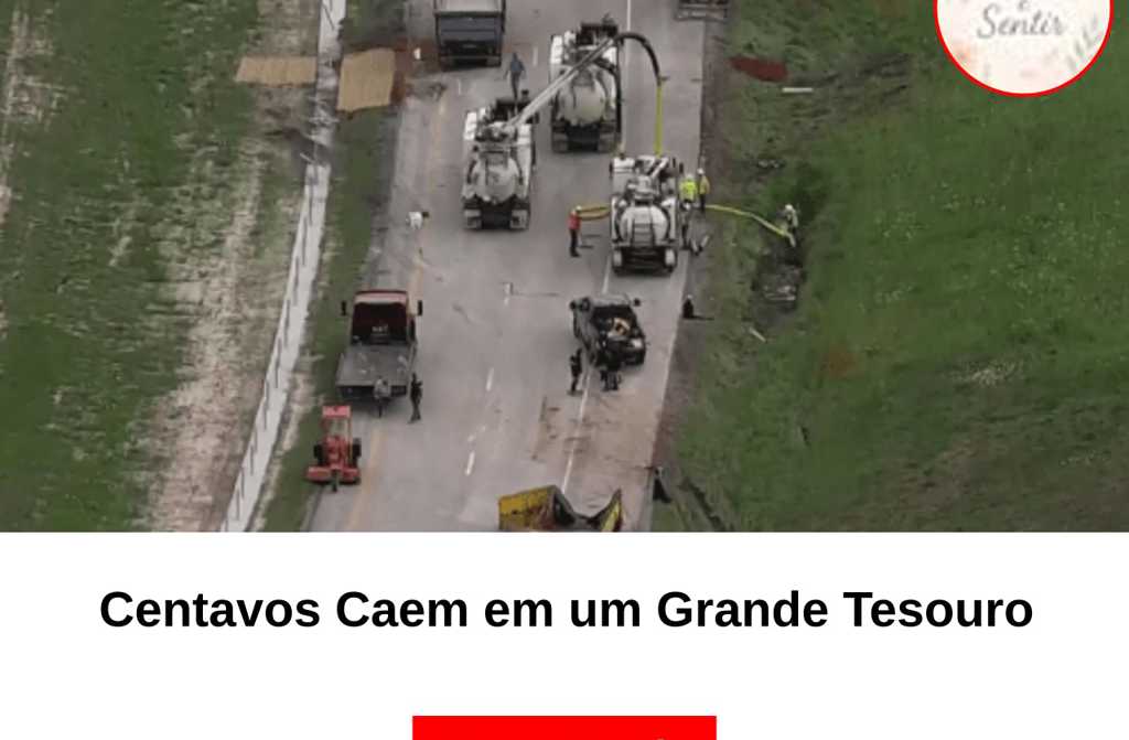 Centavos Caem em um Grande Tesouro